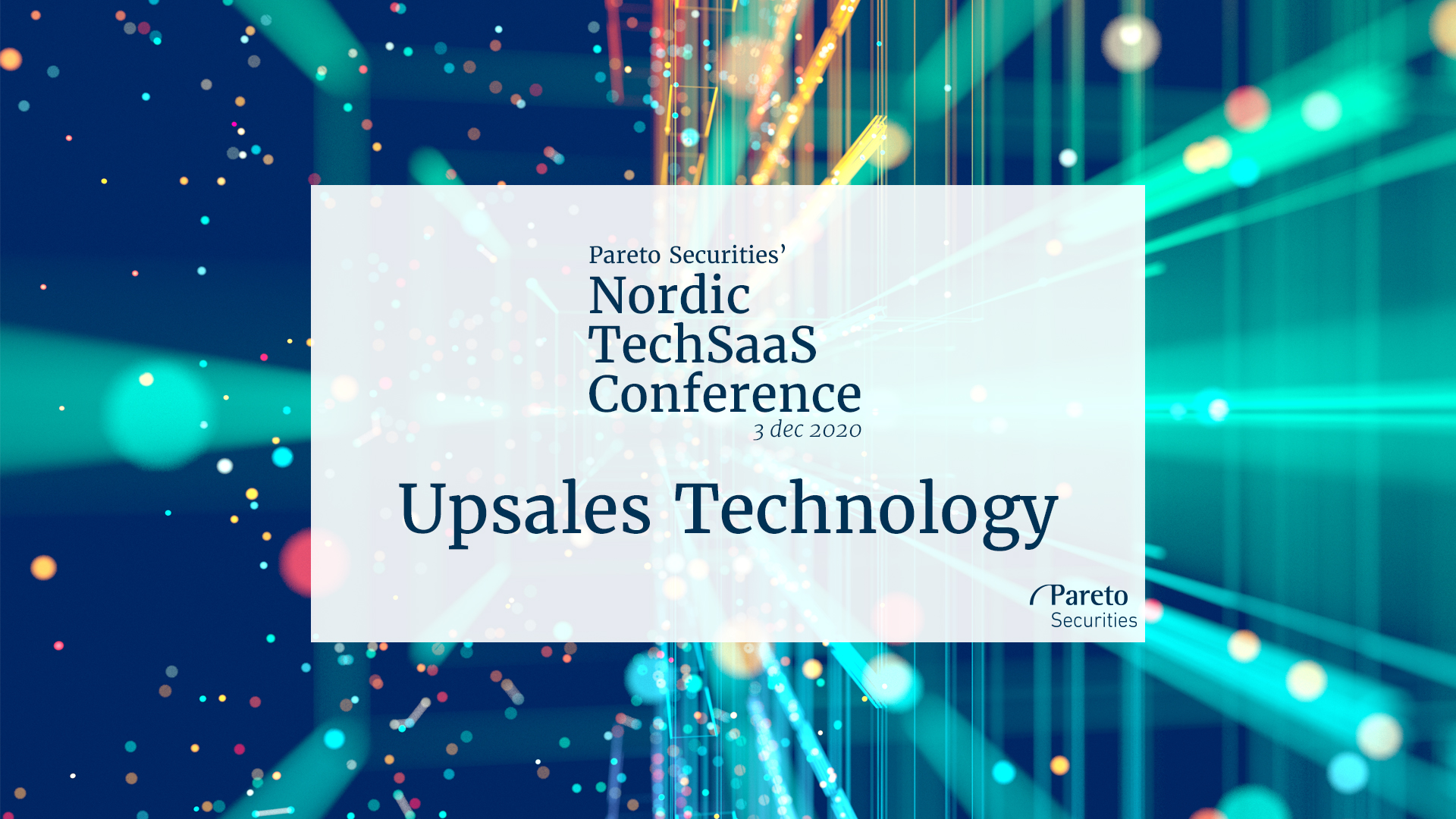 Upsales Technology / Pareto Securities’ virtual Nordic TechSaaS Conference