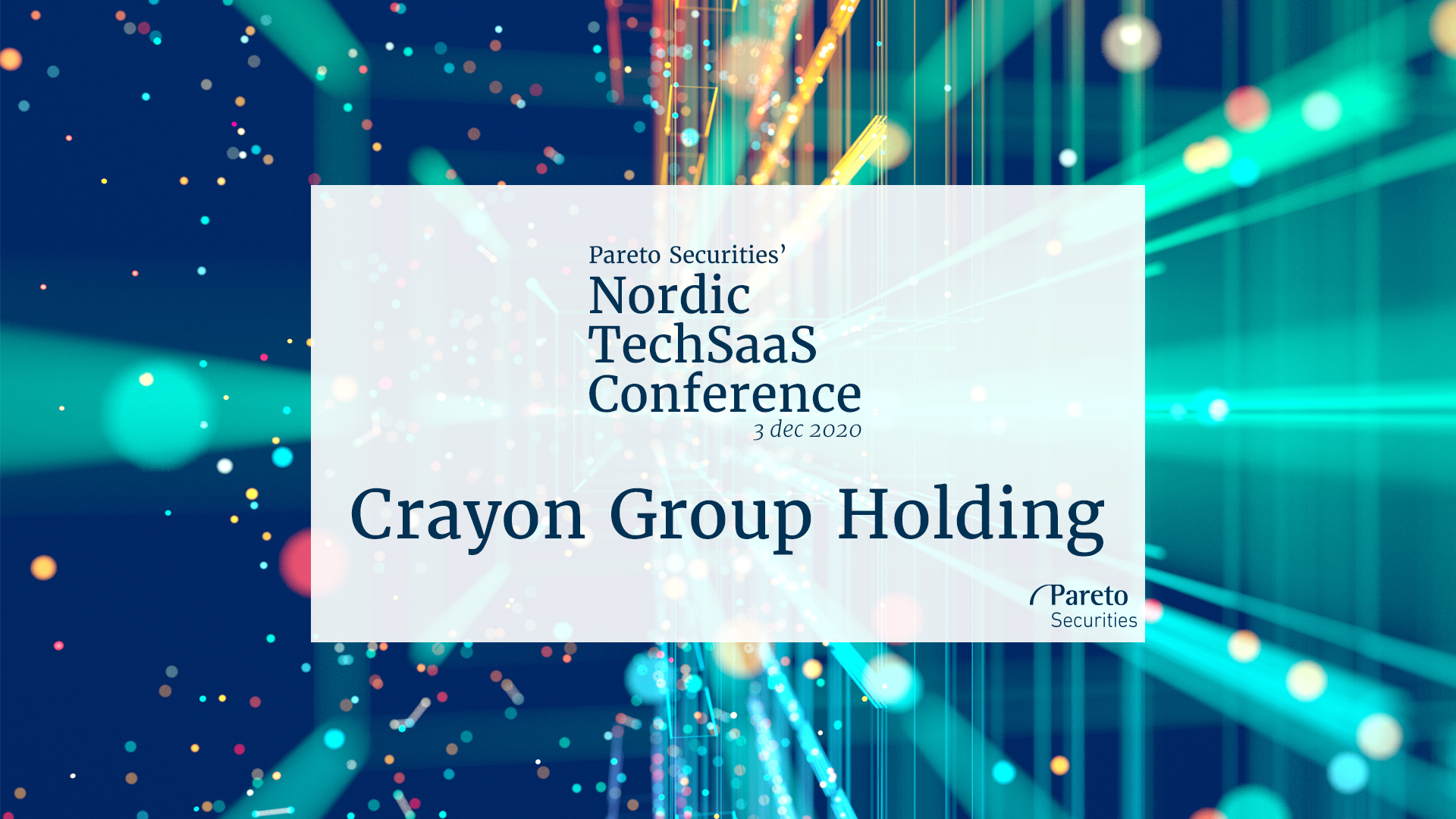 Crayon Group Holding / Pareto Securities’ virtual Nordic TechSaaS Conference