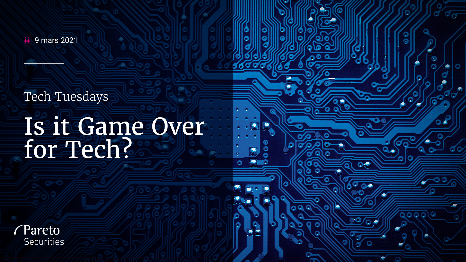 Tech Tuesday del 2: Game over for Tech?
