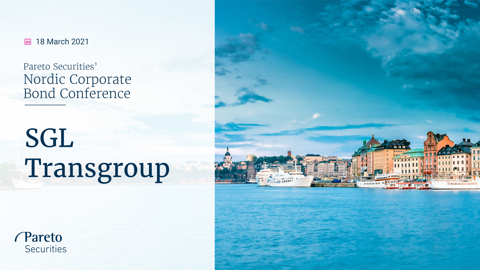 Scan Global Logistics / Pareto Securities' Nordic Corporate Bond Conference