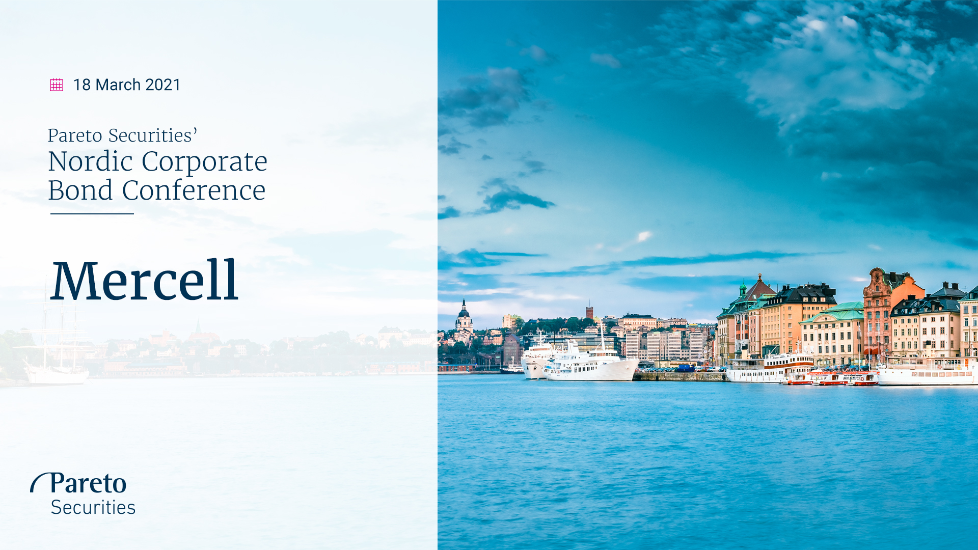 Mercell / Pareto Securities' Nordic Corporate Bond Conference